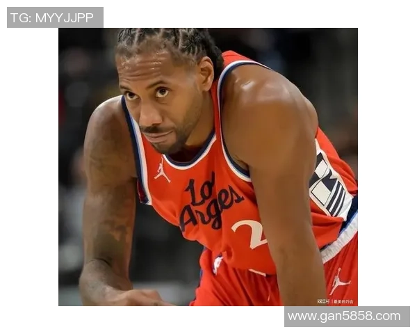 莱昂纳德轮休引发热议快船因此遭到联盟严厉警告